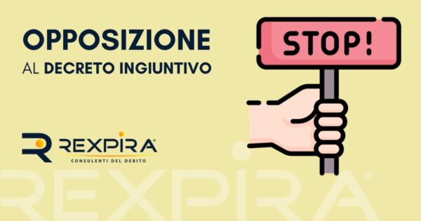 Opposizione Decreto Ingiuntivo: Ecco Come Fare | Rexpira